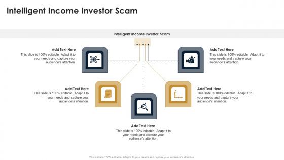 Intelligent Income Investor Scam In Powerpoint And Google Slides Cpb