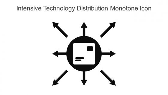 Intensive Technology Distribution Monotone Icon In Powerpoint Pptx Png And Editable Eps Format