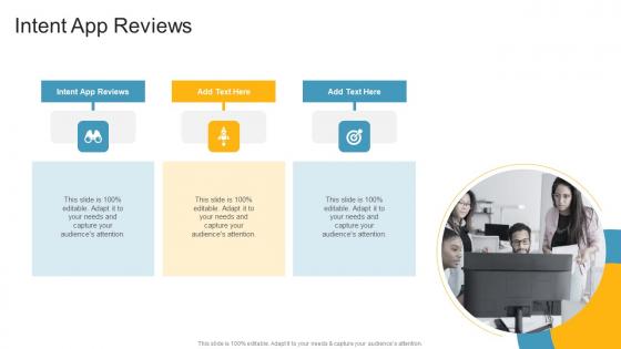 Intent App Reviews In Powerpoint And Google Slides Cpb