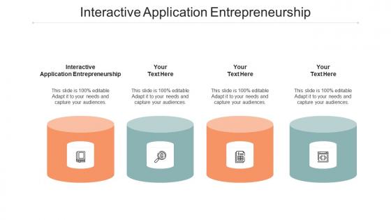 Interactive application entrepreneurship ppt powerpoint presentation infographic template tips cpb