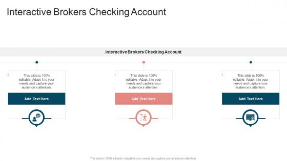 Interactive Brokers Checking Account In Powerpoint And Google Slides Cpb