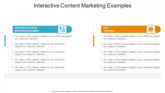 Interactive Content Marketing Examples In Powerpoint And Google Slides Cpb