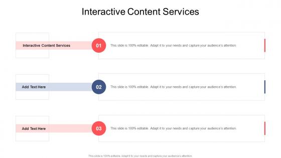 Interactive Content Services In Powerpoint And Google Slides Cpb
