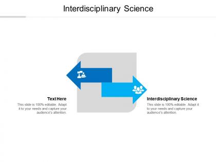 Interdisciplinary science ppt powerpoint presentation layouts deck cpb