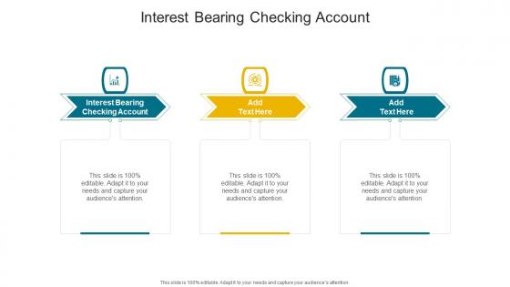 Interest Bearing Checking Account In Powerpoint And Google Slides Cpb