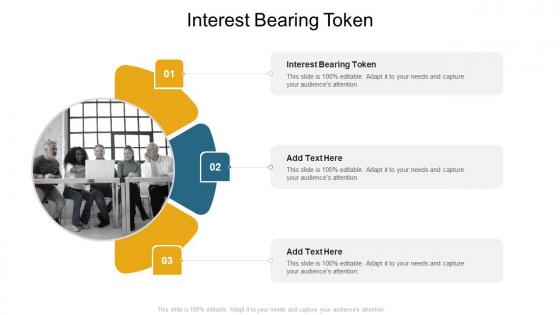 Interest Bearing Token In Powerpoint And Google Slides Cpb