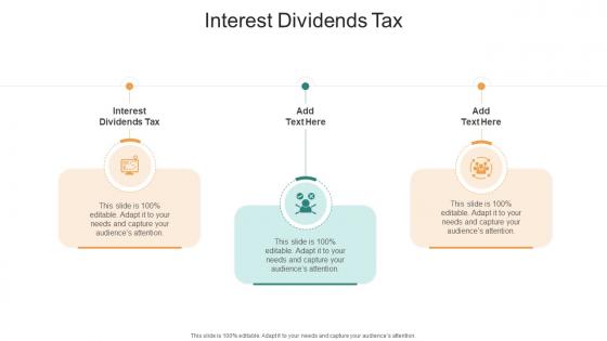 Interest Dividends Tax In Powerpoint And Google Slides Cpb