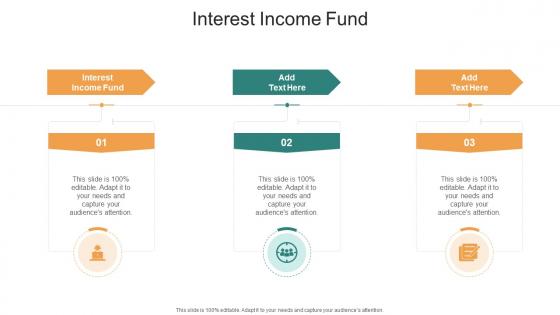Interest Income Fund In Powerpoint And Google Slides Cpb