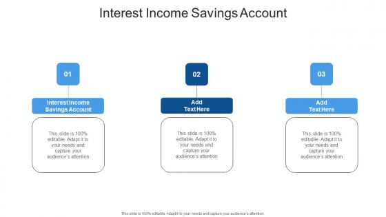 Interest Income Savings Account In Powerpoint And Google Slides Cpb