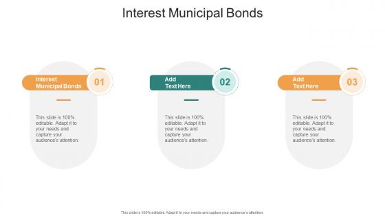 Interest Municipal Bonds In Powerpoint And Google Slides Cpb
