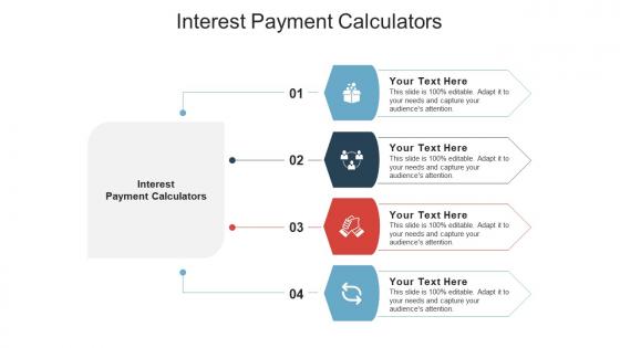 Interest payment calculators ppt powerpoint presentation model professional cpb