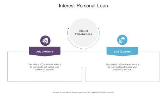 Interest Personal Loan In Powerpoint And Google Slides Cpb