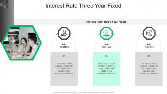 Interest Rate Three Year Fixed In Powerpoint And Google Slides Cpb