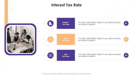 Interest Tax Rate In Powerpoint And Google Slides Cpb