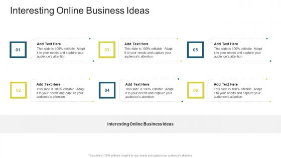 Interesting Online Business Ideas In Powerpoint And Google Slides Cpb