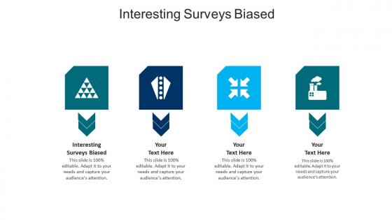 Interesting surveys biased ppt powerpoint presentation slides infographic template cpb