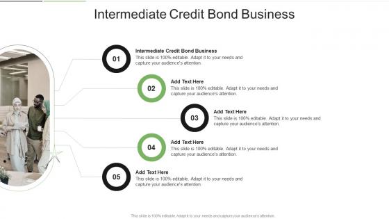 Intermediate Credit Bond Business In Powerpoint And Google Slides Cpb