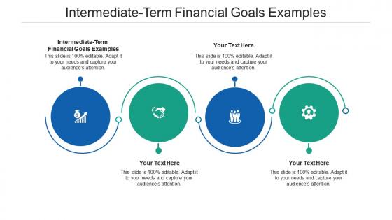 Intermediate term financial goals examples ppt powerpoint presentation example cpb