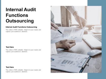 Internal audit functions outsourcing ppt powerpoint presentation ideas outfit cpb