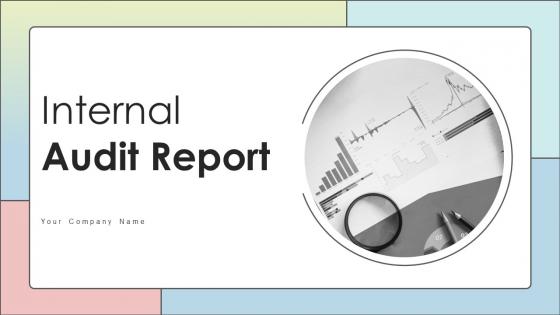 Internal Audit Report Powerpoint Ppt Template Bundles CRP