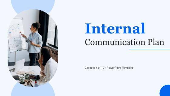 Internal Communication Plan PowerPoint PPT Template Bundles