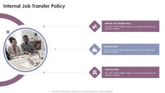 Internal Job Transfer Policy In Powerpoint And Google Slides Cpb
