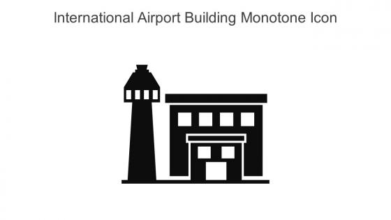 International Airport Building Monotone Icon In Powerpoint Pptx Png And Editable Eps Format