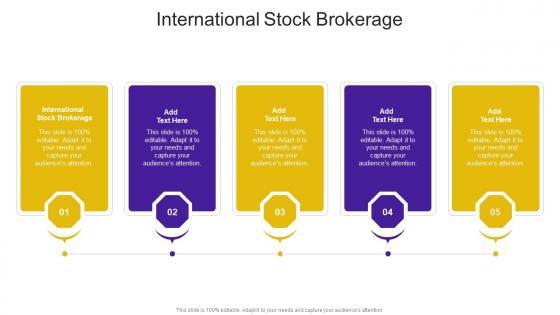 International Stock Brokerage In Powerpoint And Google Slides Cpb