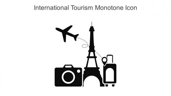 International Tourism Monotone Icon In Powerpoint Pptx Png And Editable Eps Format