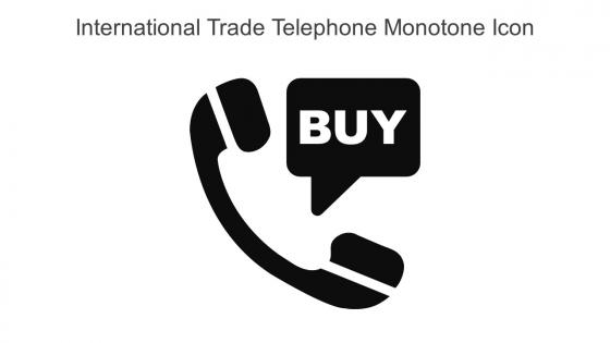 International Trade Telephone Monotone Icon In Powerpoint Pptx Png And Editable Eps Format