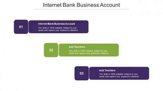Internet Bank Business Account Ppt Powerpoint Presentation Gallery Grid Cpb