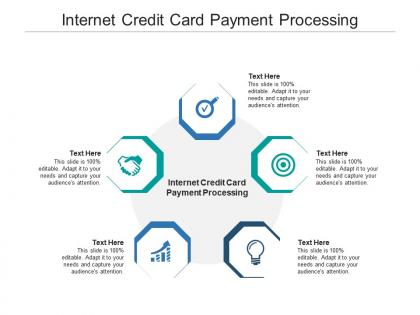 Internet credit card payment processing ppt powerpoint presentation ideas slide cpb
