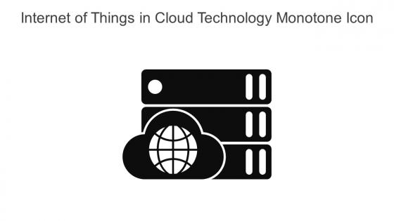 Internet Of Things In Cloud Technology Monotone Icon In Powerpoint Pptx Png And Editable Eps Format