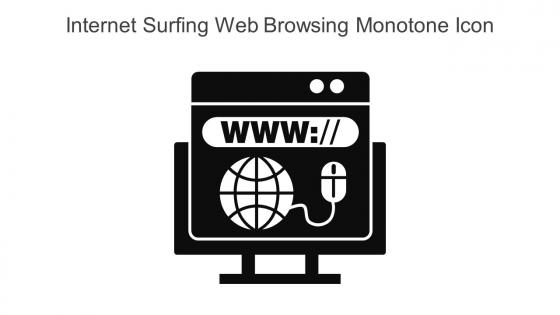 Internet Surfing Web Browsing Monotone Icon In Powerpoint Pptx Png And Editable Eps Format