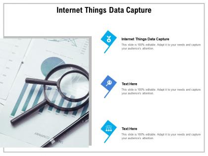 Internet things data capture ppt powerpoint presentation show vector cpb