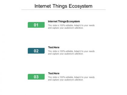 Internet things ecosystem ppt powerpoint presentation infographic template infographic template cpb