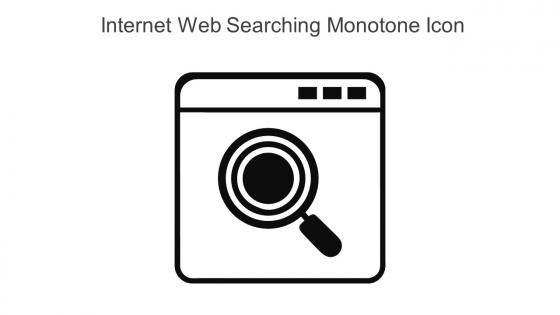 Internet Web Searching Monotone Icon In Powerpoint Pptx Png And Editable Eps Format