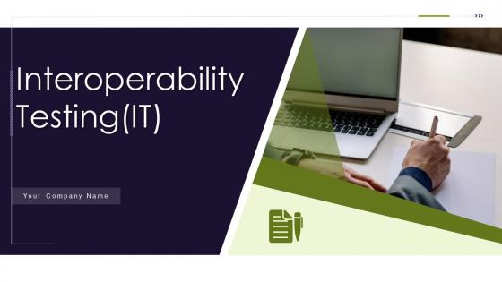 Interoperability testing it powerpoint presentation slides