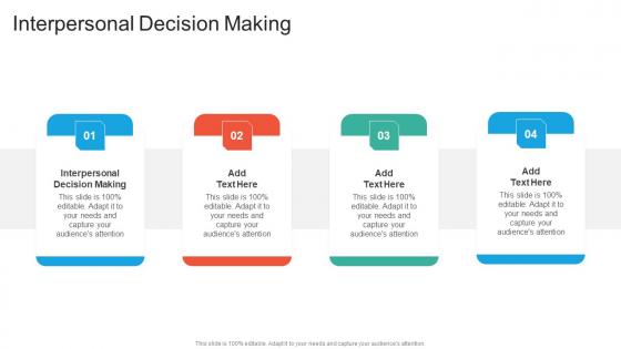 Interpersonal Decision Making In Powerpoint And Google Slides Cpb