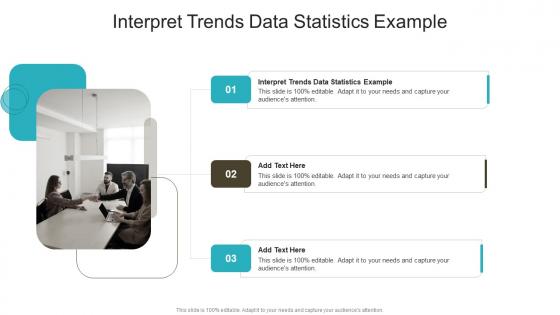 Interpret Trends Data Statistics Example In Powerpoint And Google Slides Cpb