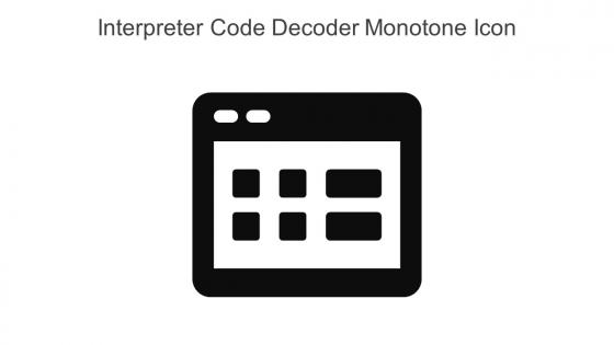 Interpreter Code Decoder Monotone Icon In Powerpoint Pptx Png And Editable Eps Format