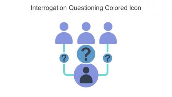 Interrogation Questioning Colored Icon In Powerpoint Pptx Png And Editable Eps Format