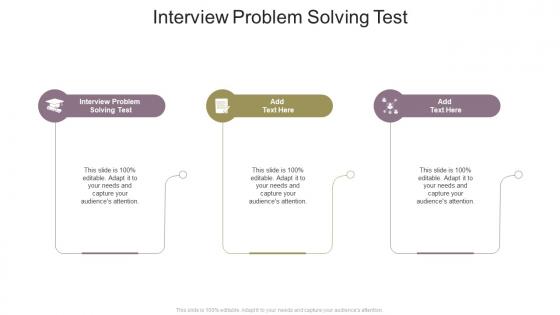 Interview Problem Solving Test In Powerpoint And Google Slides Cpb
