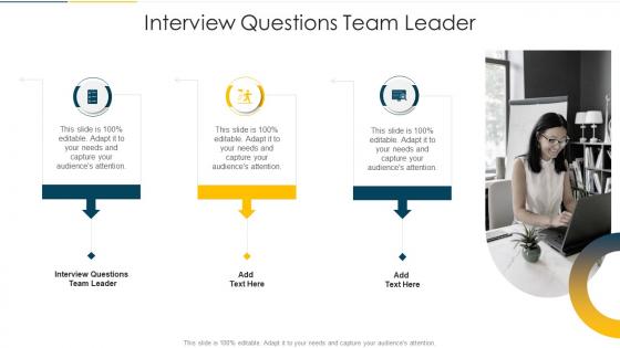 Interview Questions Team Leader In Powerpoint And Google Slides Cpb