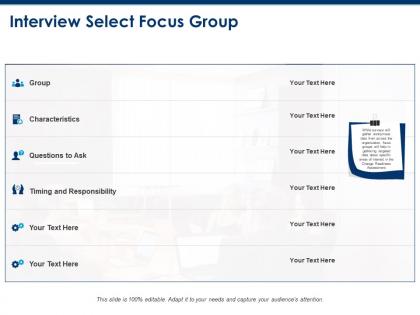 Interview select focus group and characteristics ppt powerpoint presentation visual aids diagrams