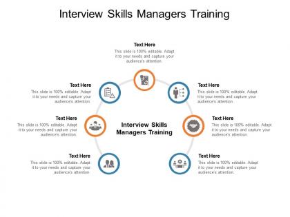 Interview skills managers training ppt powerpoint presentation file sample cpb