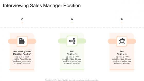 Interviewing Sales Manager Position In Powerpoint And Google Slides Cpb