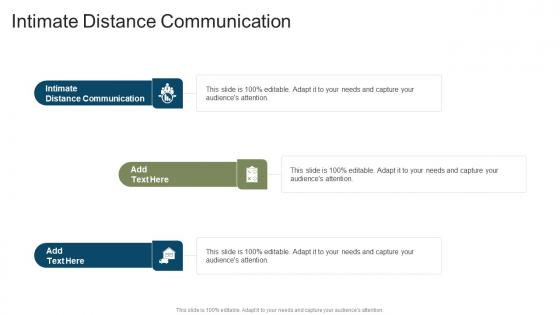 Intimate Distance Communication In Powerpoint And Google Slides Cpb