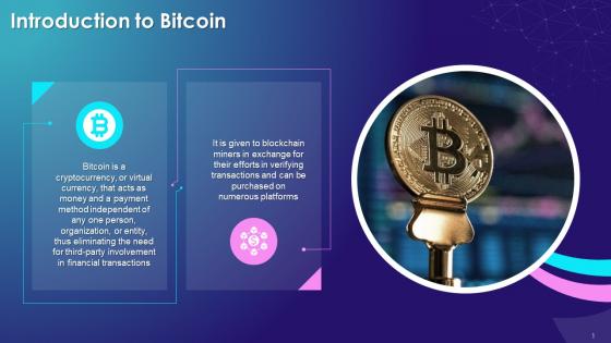 Introducing Bitcoin As A Key Cryptocurrency Training Ppt