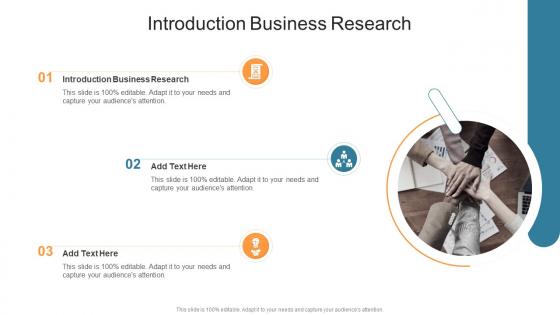 Introduction Business Research In Powerpoint And Google Slides Cpb